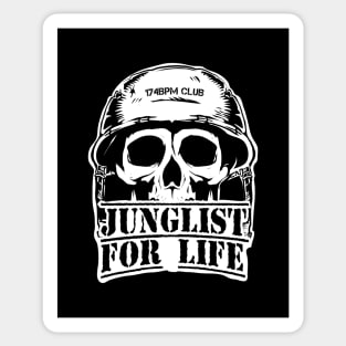 Junglist for Life ( Die Hard Fans of Jungle Music ) Sticker